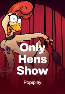 Only Hens Show